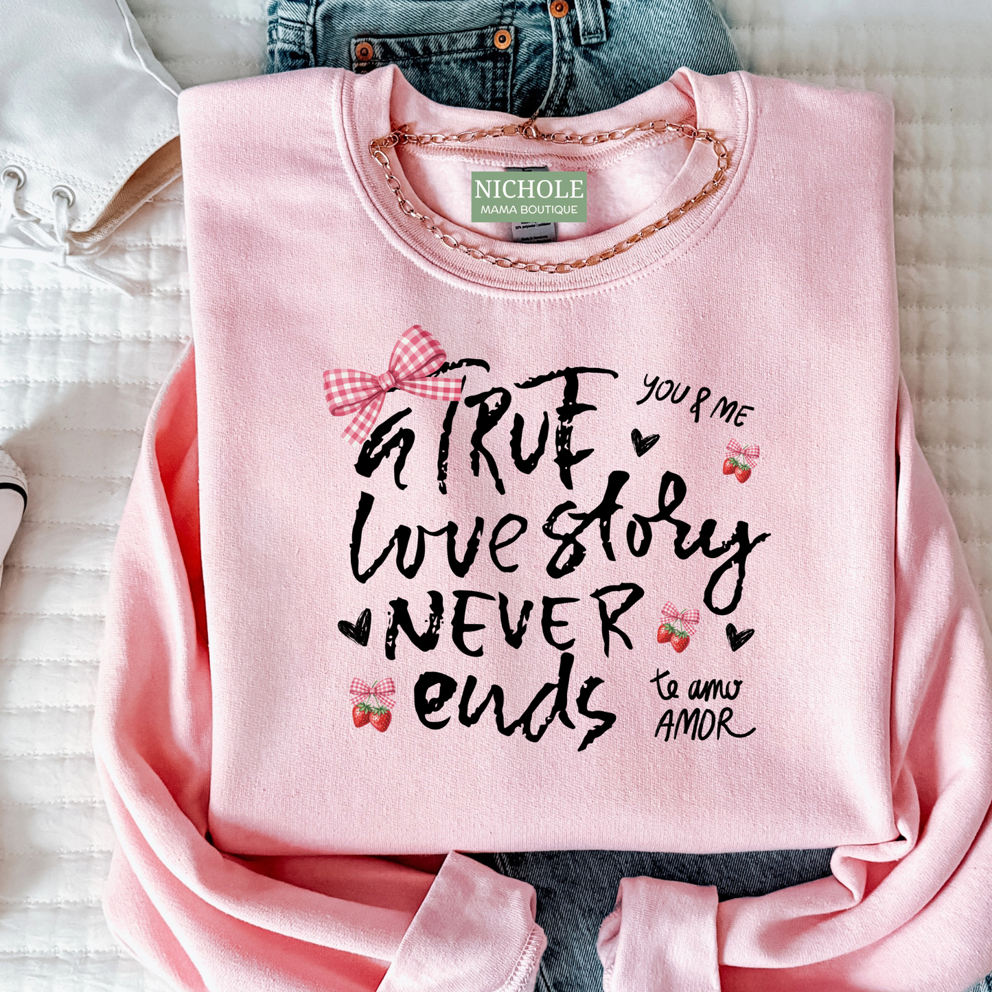 TRUE LOVE STORY SWEATSHIRT