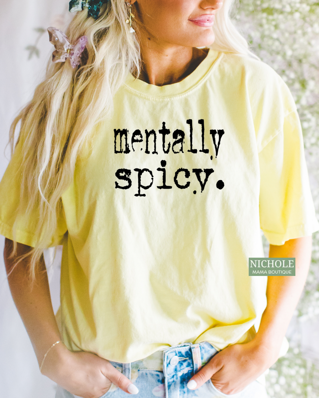 MENTALLY SPICY