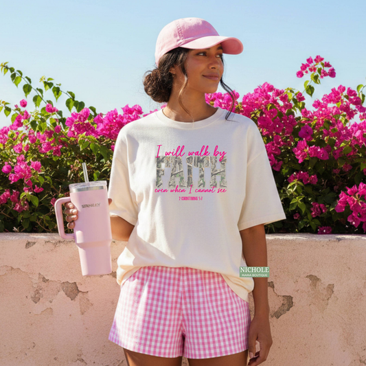 WALK BY FAITH TEE