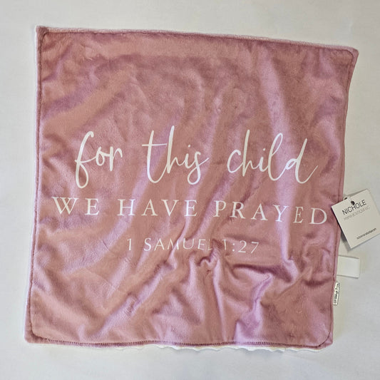 FOR THIS CHILD BLANKIE